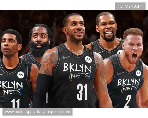 篮网队重点引援,强化阵容深度,篮网 引援